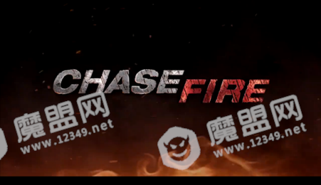 Chase Fire手游
