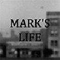 马可的生活(MARKS LIFE)