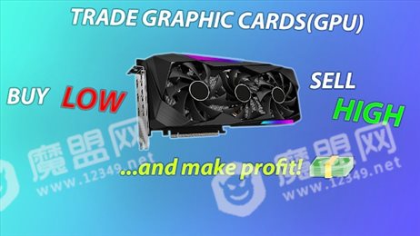 显卡大亨(Graphic Cards Tycoon)