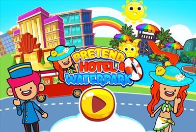 我的豪华酒店(Pretend Hotel Waterpark)