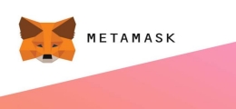 MetaMask手机钱包版本大全