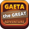 加埃塔大冒险(Gaeta Great Adventure)