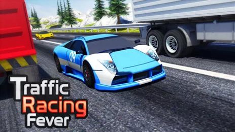 交通赛车狂潮(Traffic Racing Fever)
